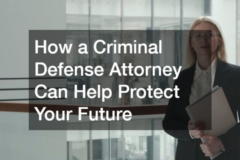 How Criminal Defense Lawyers Help Protect Your Future Today