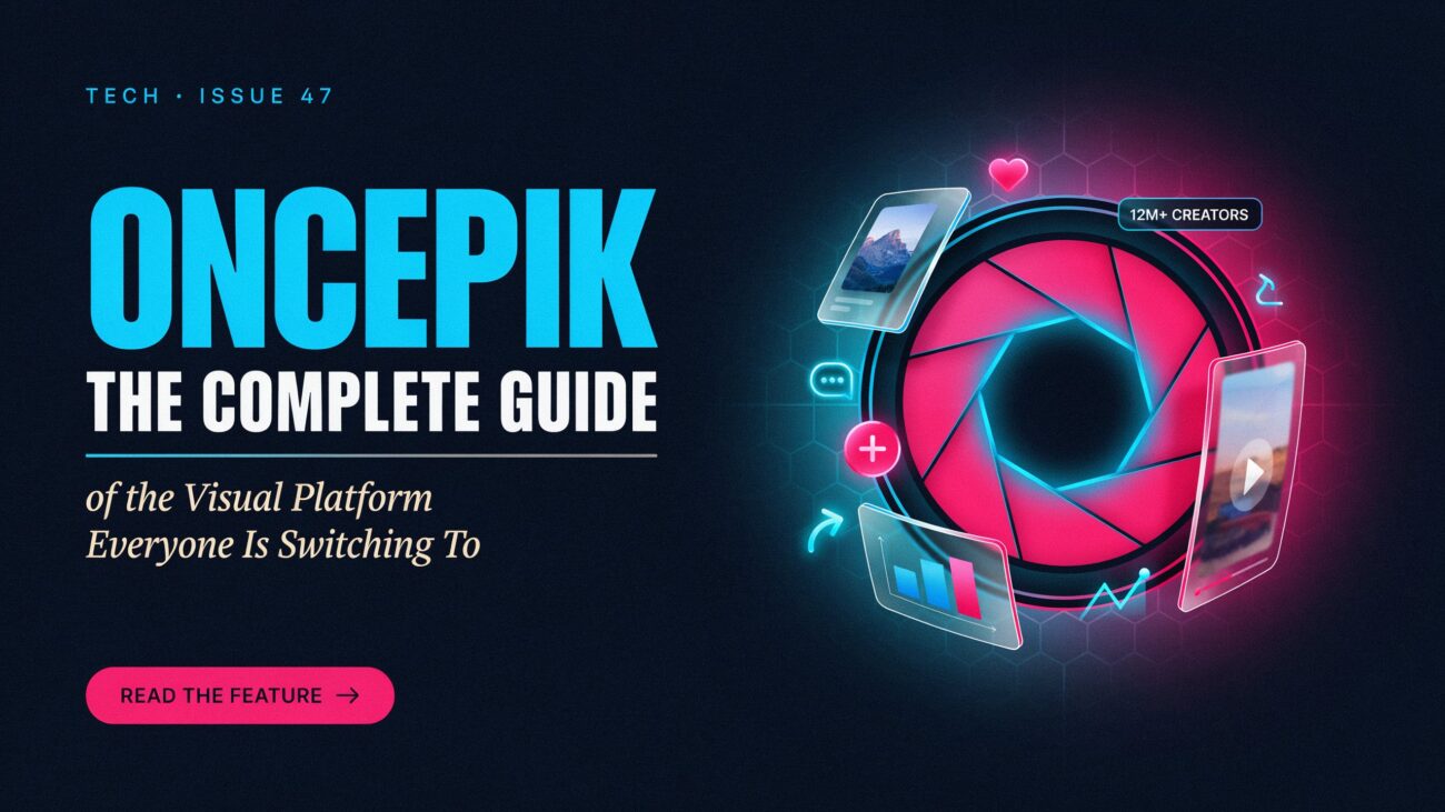 Oncepik: The Complete Guide of the Visual Platform Everyone Is Switching To