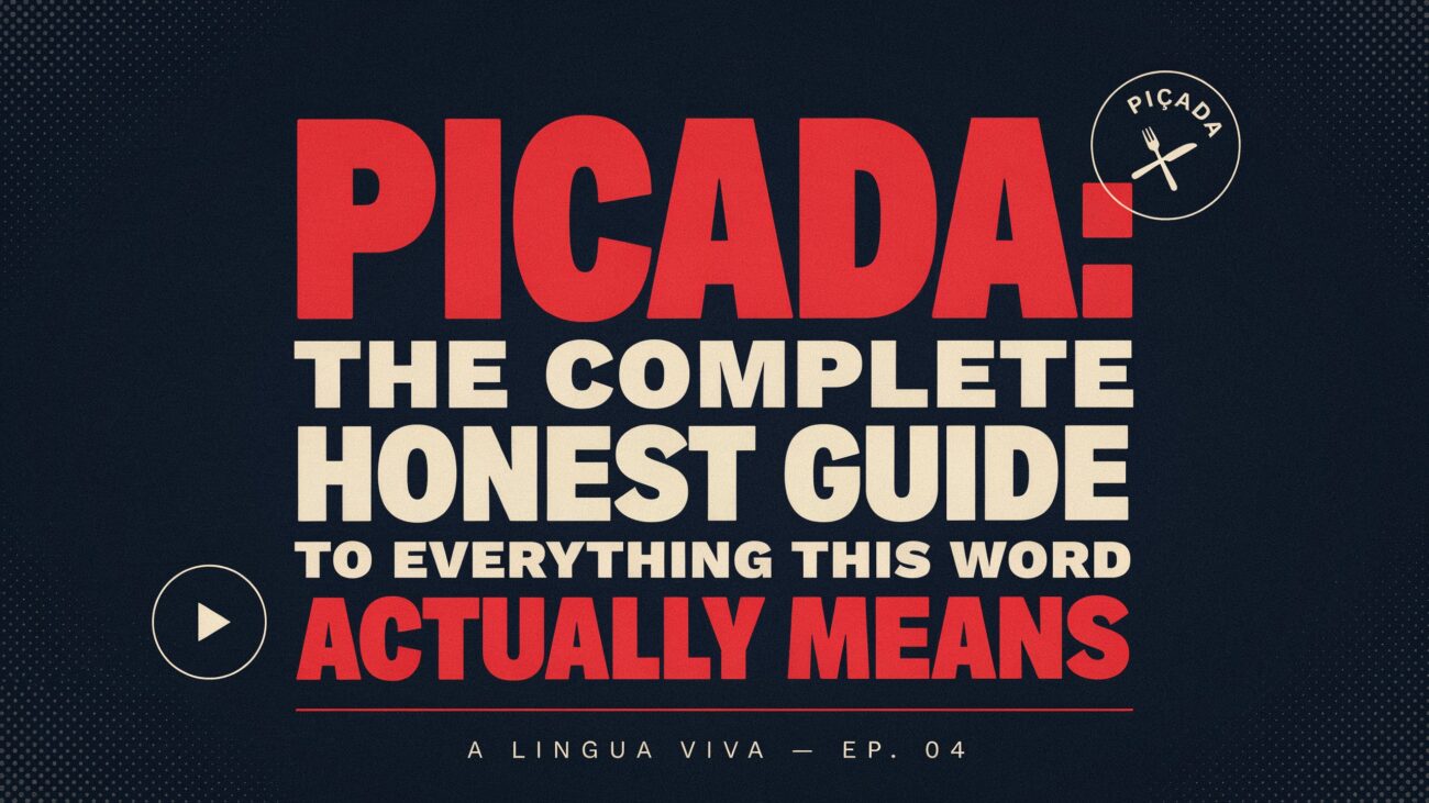 Piçada: The Complete Honest Guide to Everything This Word Actually Means