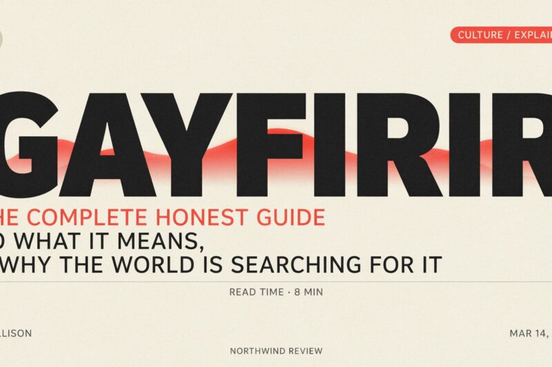 Gayfirir: The Complete Honest Guide to What It Means, and Why the World Is Searching for It