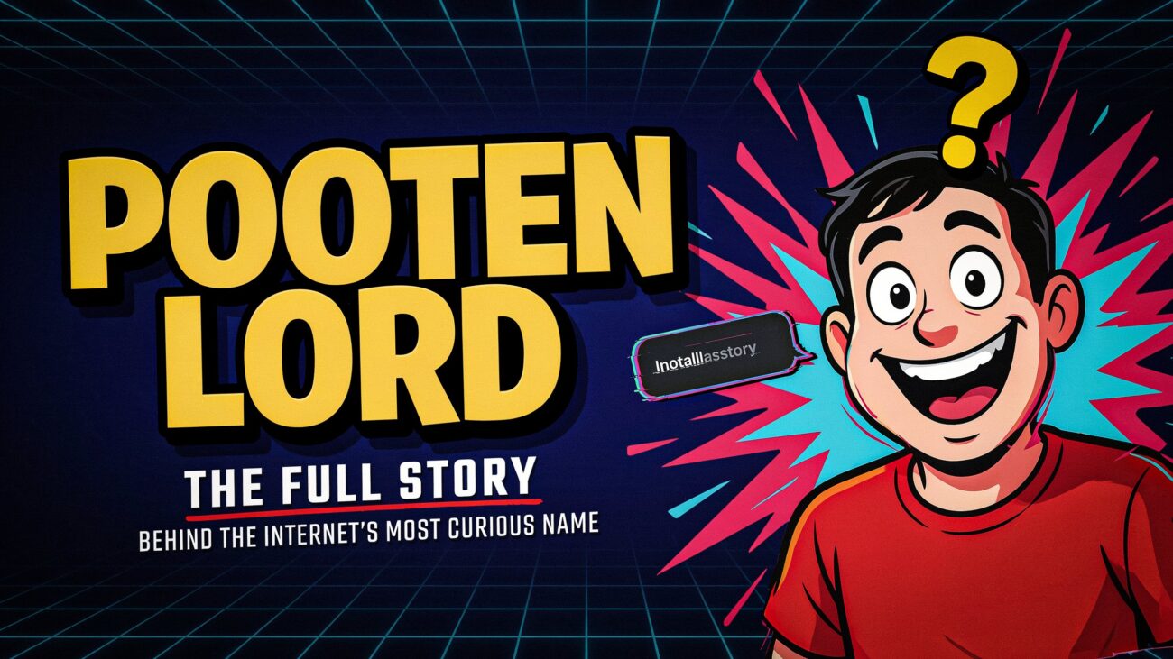 Pootenlord: The Full Story Behind the Internet's Most Curious Name
